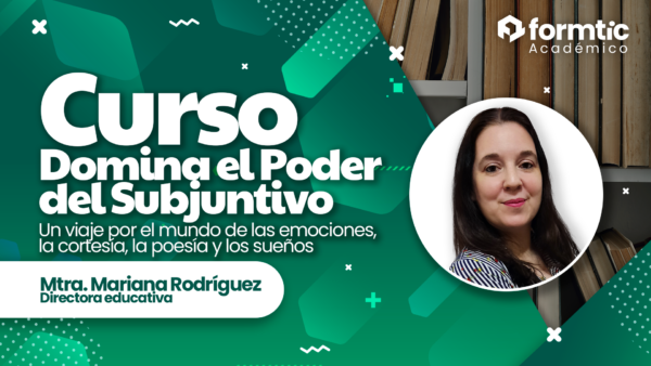 El poder del subjuntivo