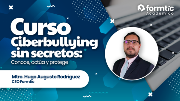Ciberbullying sin secretos Curso Formtic